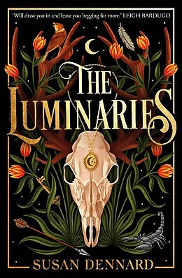 Kartonierter Einband The Luminaries von Susan Dennard