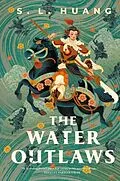 E-Book (epub) Water Outlaws von S. L. Huang