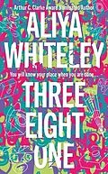 E-Book (epub) Three Eight One von Aliya Whiteley