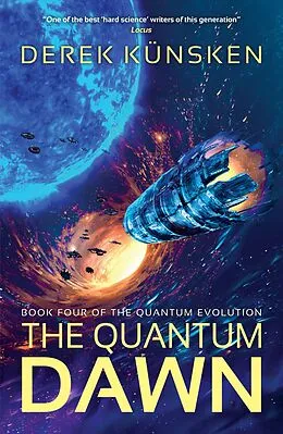 E-Book (epub) The Quantum Dawn von Derek Künsken