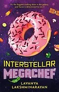 E-Book (epub) Interstellar MegaChef von Lavanya Lakshminarayan