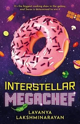 E-Book (epub) Interstellar MegaChef von Lavanya Lakshminarayan