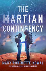 Kartonierter Einband (Kt) Martian Contingency von Mary Robinette Kowal
