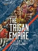 Couverture cartonnée The Rise and Fall of the Trigan Empire volume VI de Mike Butterworth