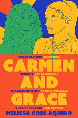 E-Book (epub) Carmen and Grace von Melissa Coss Aquino