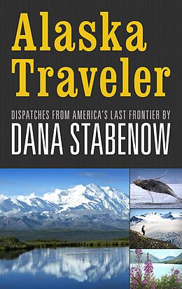 eBook (epub) Alaska Traveler de Dana Stabenow