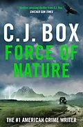 E-Book (epub) Force of Nature von C. J. Box
