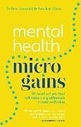 Couverture cartonnée Mental Health Micro-gains de Emma Cotterill, Tara Quinn-Cirillo