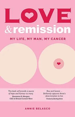 E-Book (epub) Love and Remission von Annie Belasco