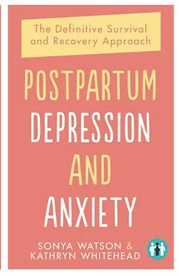 E-Book (epub) Postpartum Depression and Anxiety von Sonya Watson, Kathryn Whitehead