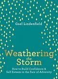 E-Book (epub) Weathering the Storm von Gael Lindenfield