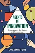 E-Book (epub) Agents of Innovation von Louis Jacques Filion