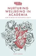 E-Book (epub) Nurturing Wellbeing in Academia von Poppy Gibson