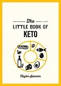 E-Book (epub) Little Book of Keto von Taylor Spencer