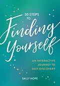 E-Book (epub) 30 Steps to Finding Yourself von Sally Hope