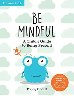 E-Book (epub) Be Mindful von Poppy O'Neill