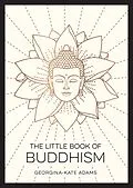 E-Book (epub) Little Book of Buddhism von Georgina-Kate Adams