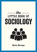 E-Book (epub) The Little Book of Sociology von Rasha Barrage