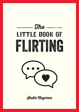 E-Book (epub) Little Book of Flirting von Sadie Cayman