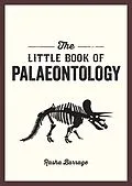 E-Book (epub) Little Book of Palaeontology von Rasha Barrage