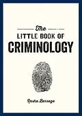E-Book (epub) Little Book of Criminology von Rasha Barrage