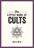 E-Book (epub) Little Book of Cults von Jamie King