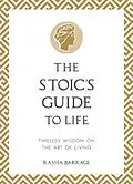 E-Book (epub) Stoic's Guide to Life von Rasha Barrage