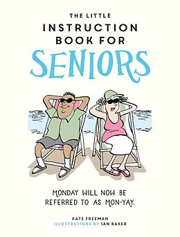 E-Book (epub) Little Instruction Book for Seniors von Kate Freeman