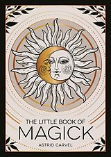Kartonierter Einband The Little Book of Magick von Summersdale Publishers