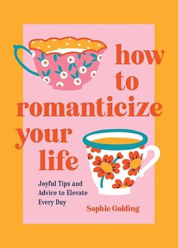 Livre Relié How to Romanticize Your Life de Golding Sophie