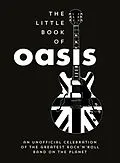 E-Book (epub) Little Book of Oasis von Summersdale Publishers