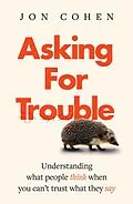 E-Book (epub) Asking For Trouble von Jon Cohen