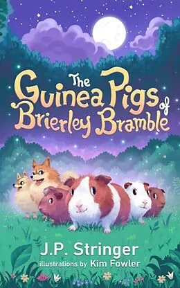 E-Book (epub) The Guinea Pigs of Brierley Bramble von J. P. Stringer
