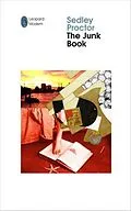 E-Book (epub) The Junk Book: Of Jimmy Quentin, poet maudit of the Q-tips von Sedley Proctor