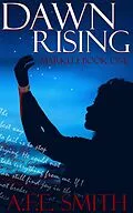 E-Book (epub) Dawn Rising (Marked, #1) von A. F. E. Smith