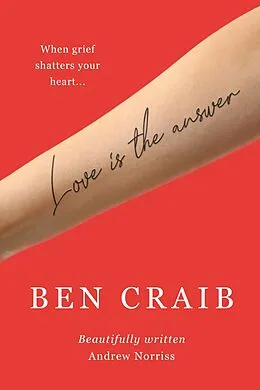 E-Book (epub) Love is the Answer von Ben Craib