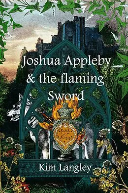 E-Book (epub) Joshua Appleby and the Flaming Sword von Kim Langley