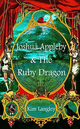E-Book (epub) Joshua Appleby and the ruby dragon von Kim Langley