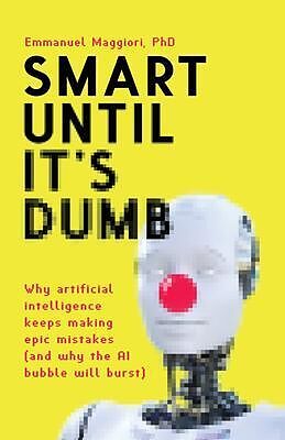 E-Book (epub) Smart Until It's Dumb von Emmanuel Maggiori