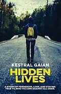 E-Book (epub) Hidden Lives von Kestral Gaian