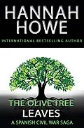E-Book (epub) The Olive Tree: Leaves von Hannah Howe