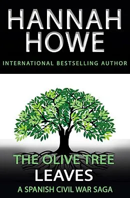 E-Book (epub) The Olive Tree: Leaves von Hannah Howe