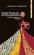 E-Book (epub) Songs From an African Jukebox von Jessica Uruakpa