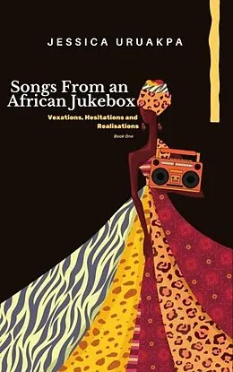 E-Book (epub) Songs From an African Jukebox von Jessica Uruakpa