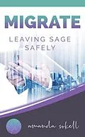 E-Book (epub) Migrate von Amanda Sokell