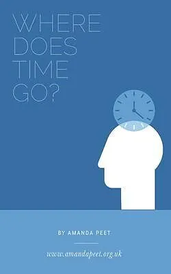 E-Book (epub) Where Does Time Go? von Amanda Peet
