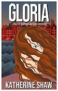 E-Book (epub) Gloria von Katherine Shaw
