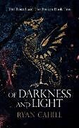 Couverture cartonnée Of Darkness and Light de Ryan Cahill