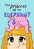 E-Book (epub) The Princess and the Elephant von Ellen Mellor