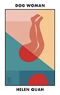 E-Book (epub) Dog Woman von Helen Quah